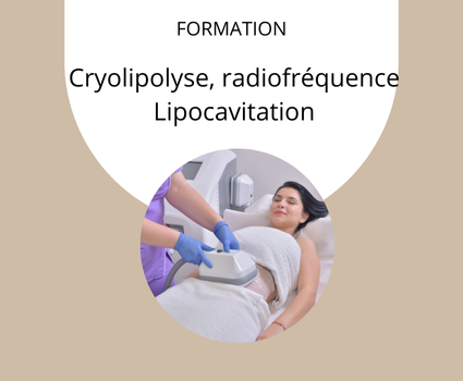 Formation cryolipolyse radiofréquence lipocavitation O-LRNIS